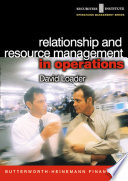 Relationship and resource management in operations /