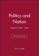 Politics and nation : England, 1450-1660 /