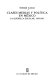 Clases medias y política en México : la querella escolar, 1959-1963 /