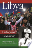 Libya : history and revolution /