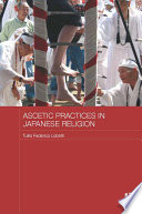 Ascetic practices in Japanese religion /
