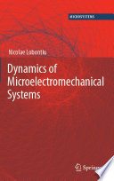 Dynamics of microelectromechanical systems /