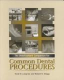 The veterinarian's companion for common dental procedures /