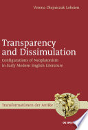 Transparency and dissimulation : configurations of neoplatonism in early modern English literature /