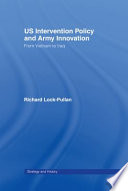 US intervention policy and army innovation : from Vietnam to Iraq /