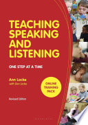 Teaching speaking and listening : one step at a time /