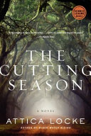 The cutting season /
