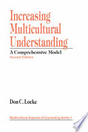 Increasing multicultural understanding : a comprehensive model /