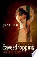Eavesdropping : an intimate history /