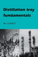 Distillation tray fundamentals /