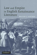 Law and empire in English Renaissance literature /