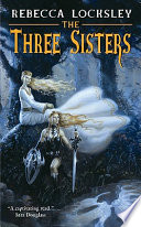 The three sisters /