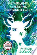 Motherland, fatherland, homelandsexuals /