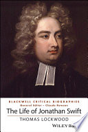 The life of Jonathan Swift : a critical biography /