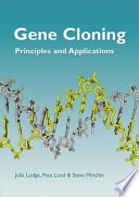 Gene cloning : principles and applications /