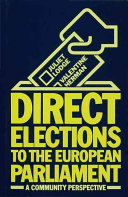 Direct elections to the European Parliament : a community perspective /