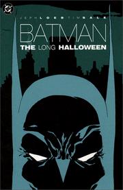 Batman : the long Halloween /