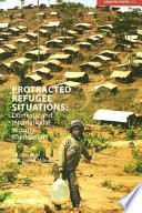 Protracted refugee situations : domestic and international security implications /