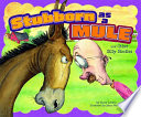 Stubborn as a mule and other silly similes /