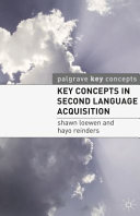 Key concepts in second language acquisition /