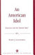 An American idol : Emerson and the "Jewish idea" /