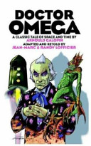 Doctor Omega : a classic tale of space and time /