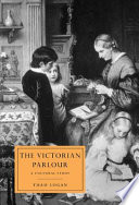 The Victorian parlour /