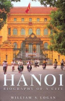 Hanoi, biography of a city /