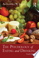 The psychology of eating and drinking /