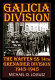 Galicia Division : the Waffen-SS 14th Grenadier Division 1943-1945 /