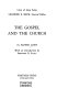 The Gospel and the church /