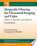 Despeckle filtering for ultrasound imaging and video.