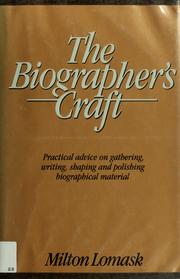 The biographer's craft /