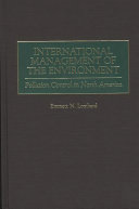 International management of the environment : pollution control in North America /