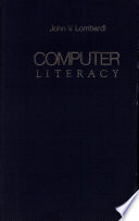 Computer literacy : the basic concepts and language /