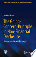 The Going-Concern-Principle in Non-Financial Disclosure : Concepts and Future Challenges /