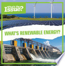 What's renewable energy? /