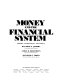 Money and the financial system : theory, institutions, and policy /