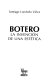 Botero : la invención de una estética /