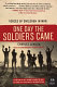 One day the soldiers came : voices of children in war /