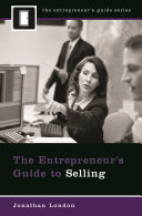 The entrepreneur's guide to selling /