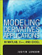 Modeling derivatives applications in MATLAB, C++, and Excel /