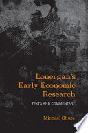 Lonergan's early economic research : texts and commentary /