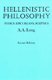 Hellenistic philosophy : Stoics, Epicureans, Sceptics /