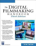 The digital filmmaking handbook /