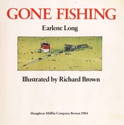 Gone fishing /