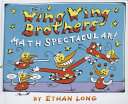 The Wing Wing brothers math spectacular! /