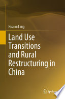 Land Use Transitions and Rural Restructuring in China /