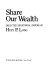 Kingfish to America, share our wealth : selected senatorial papers of Huey P. Long /