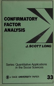 Confirmatory factor analysis : a preface to LISREL /